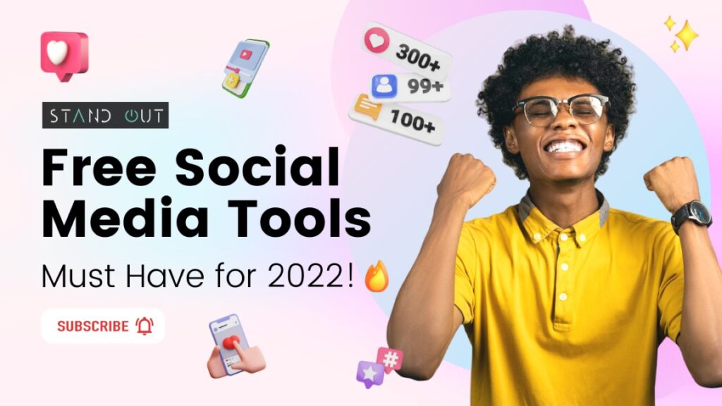 Best 7 FREE Social Media Marketing Tools for 2022!